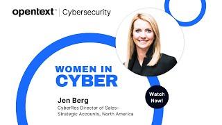 CyberRes Spotlight Series: Women in Cyber - Jen Berg