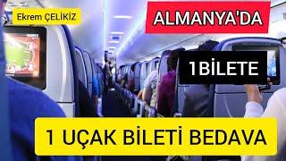 Almanya'da 1 Uçak Bileti Alana 1 Bilet Bedava Kampanyası