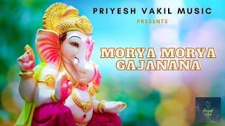 MORYA MORYA GAJANANA