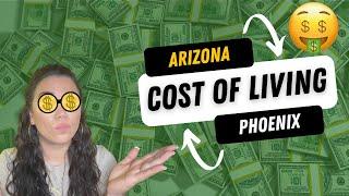 Exploring the Cost of Living in Arizona: What You Need to Know