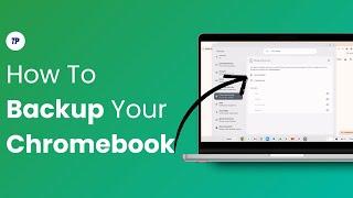 How To Backup Your Chromebook