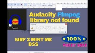 Audacity FFmpeg Libraries not Found Error