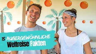 15 außergewöhnliche Weltreise Fakten • Life to go Weltreise