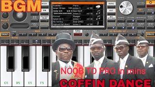 How to play Coffin Dance Meme song | God Mode | Noob to Pro ORG 2020 tutorial