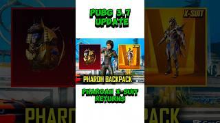 Pubg 3.7 update Pharoh X-Suit returns 