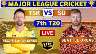 Texas Super Kings vs Seattle Orcas, 7th T20 | SO vs TSK 7th Match Live Score & Commentary