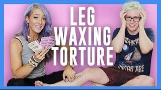 Leg Waxing Torture (ft. Jenna Marbles) | Tyler Oakley