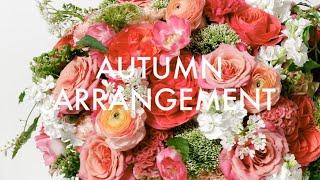 AUTUMN ARRANGEMENT, PART II - FLORA LUX