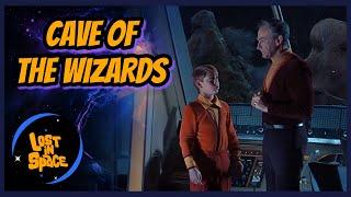 The Cave of the Wizards • Episode Clip • Lost in Space