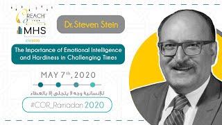 Dr. Steven Stein | The Importance of Emotional Intelligence and Hardiness in Challenging Times