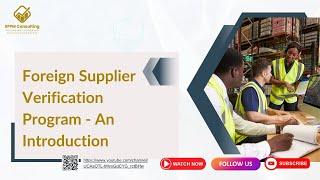 Foreign Supplier Verification Program