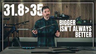 31.8mm vs. 35mm Handlebars - Stiffer is Not Better for MTB Handlebars