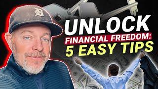 5 Game-Changing Tips to Achieve Financial Freedom!