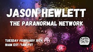 Jason Hewlett - The Paranormal Network