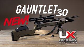 Introducing the Umarex Gauntlet 30 Caliber PCP High Pressure Air Rifle 2022