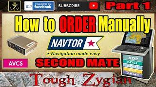 NAVTOR | How to Order Manually Part 1 | ADP | AVCS | ENP | ENC |  | Tough Zygian