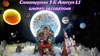 Ganpati Decoration Chandrayaan 3 & Aaditya L1 Ganpati Decoration 