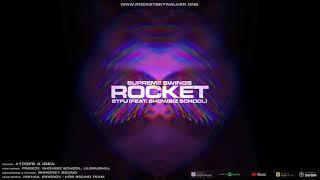 ROCKET - STFU (feat. Showbiz School) [Official Audio]