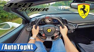 Ferrari 458 Spider POV *9000RPM* Test Drive by AutoTopNL