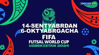 FIFA FUTSAL WORLD CUP UZBEKISTAN 2024