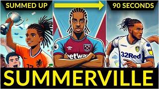 Everything West Ham Fans Need to Know About Summerville in 90 Seconds