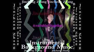 Jincheng Zhang - Basic Together (Official Instrumental Background Music)