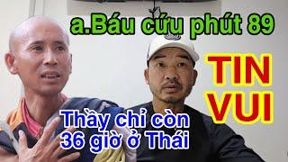 TRỰC TIẾP anh Báu cứu sư Minh Tuệ phút 89 mới nhất