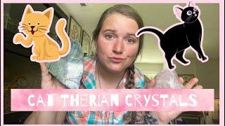 Top 10 Crystals for Cat Therians