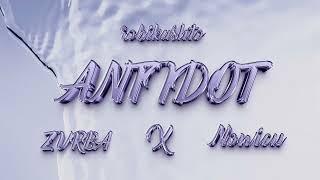 robikashto - Antidot feat. ZVRBA, Nowicu