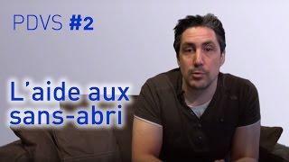 L'aide aux sans-abri - PDVS #2