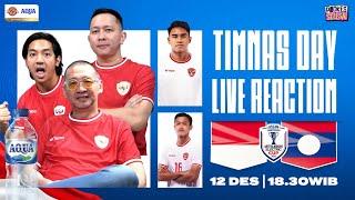 TIMNAS DAY LIVE REACTION : INDONESIA VS LAOS