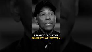 Learn to close the window that hurt you #motivation #denzelwashington
