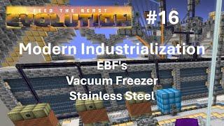 FTB-Evolution #16 Fortsetzung Modern Industrialisation - wir haben Stainless Steel :)