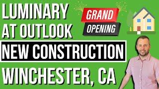 New Homes in Winchester, CA - GRAND OPENING - Luminary at Outlook - Menifee & Winchester