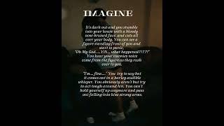 Imagine scenarios#pain#enemy#abuse#caring#sad#faint