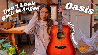 Don't Look Back In Anger - Oasis // Guitar Chords + Tutorial