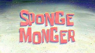 SpongeBob Music: Sponge Monger