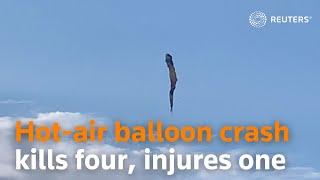 Hot-air balloon crash kills four, injures one