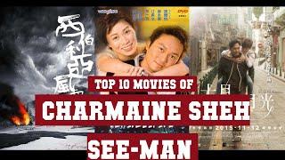 Charmaine Sheh See-Man Top 10 Movies | Best 10 Movie of Charmaine Sheh See-Man