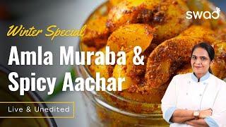 बिना धूप के बनाये आँवले का अचार और मुरब्बा Amla Murabba, Amla ka Khatta & Spicy Achar #liverecipe