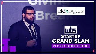 Bloxbytes @ WBS Startup Grand Slam Pitch Competition