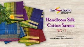 The S Studio | Silk Cotton Saree | Part 1 | Saree Boutique