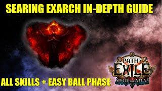 The Searing Exarch Guide - Easy Ball Phase & All Abilities