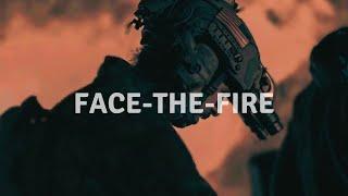 Military Motivation - face-the-fire (2022)