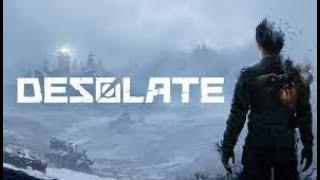 DESOLATE - full game play - walk through - no commentary - part 1 - long play