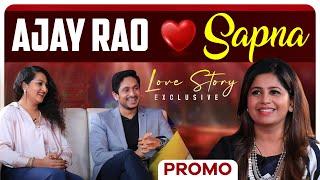 PROMO: Ajay Rao ️ Sapna Love Story | Krishna Ajay Rao | Interview | Anushree Anchor