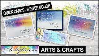 Inkylicious Quick Christmas Cards - Winter Bough