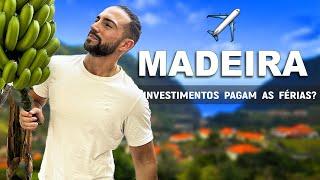 MADEIRA - Os Investimentos conseguem pagar as Férias?