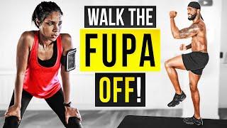 WALK YOUR FUPA OFF! | Fat Burning Walking Routine 