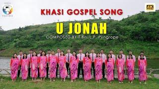 'U Jonah' Official Music Video | Jingiaseng Samla Balang Presbyterian Iewrynghep